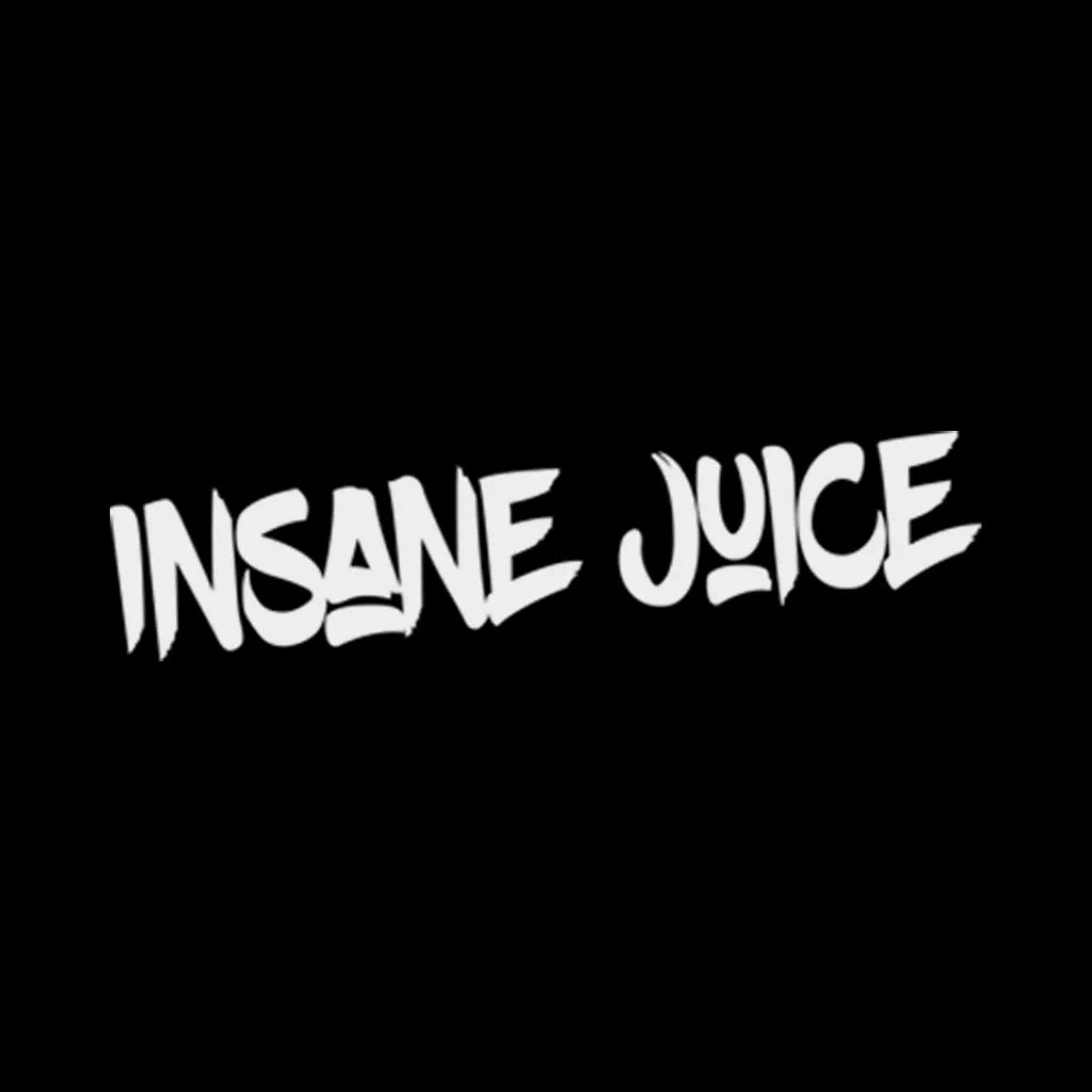 INSANE JUICE