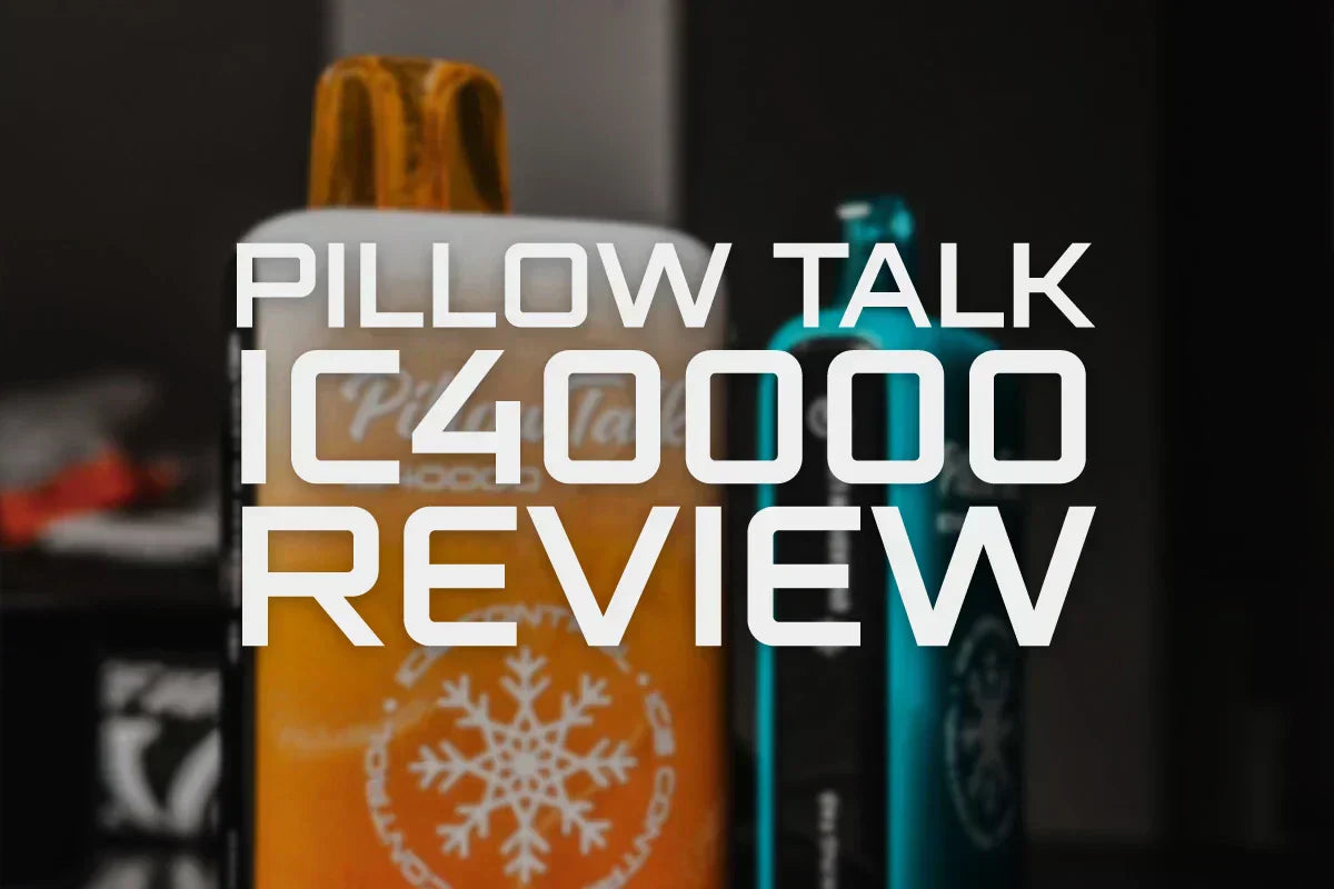 Pillow Talk Ice Control IC40000 Review. Is a 40,000 Puff Disposable Actually Worth It?