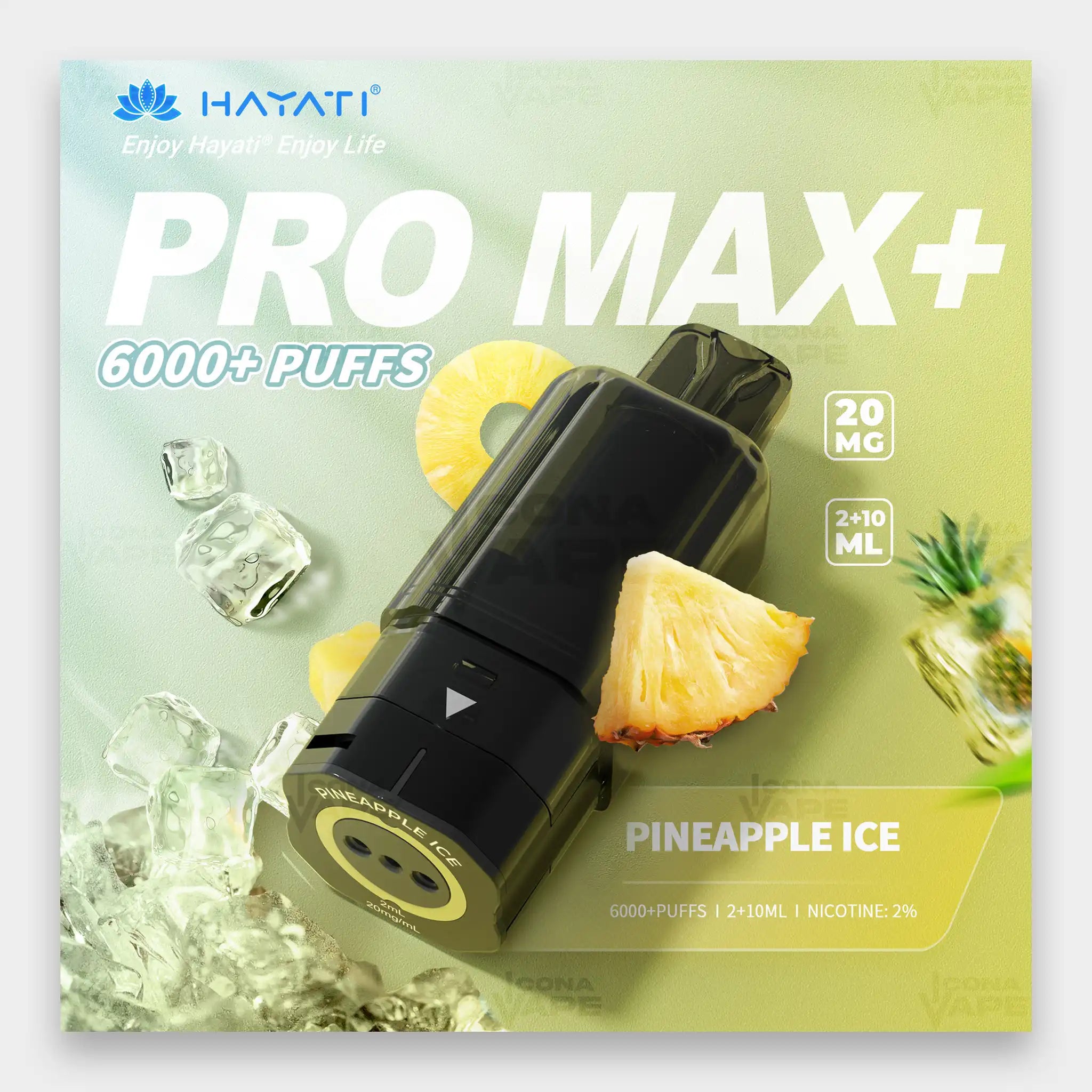 Hayati Pro Max Plus Pod 6000 Puffs 20mg Pineapple Ice Flavor